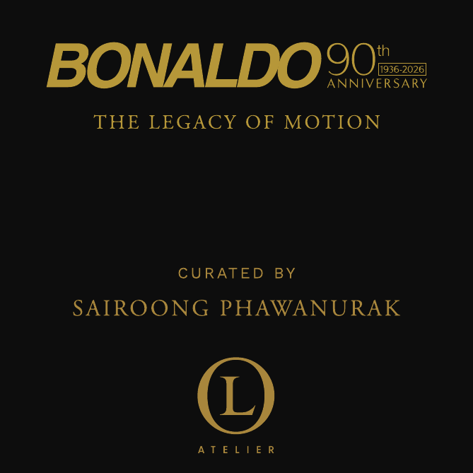 Front — Bonaldo 90 · The Legacy of Motion · Curated by Sairoong Phawanurak · L Atelier
